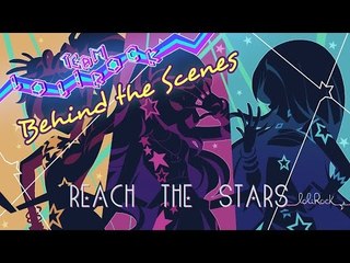 REACH THE STARS | Animatic | LoliRock