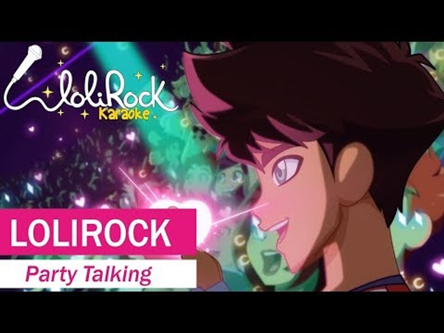 Party Talking Karaoke Version Lolirock Video Dailymotion