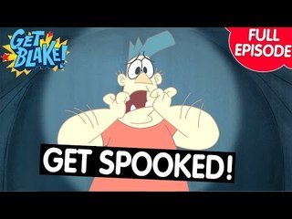 Get Spooked! | Get Blake | FULL EPISODE | ZeeKay