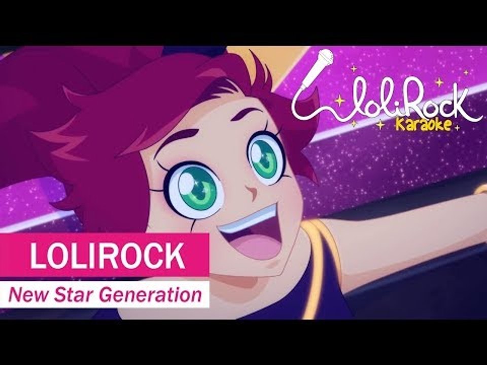 New Star Generation! | Karaoke Version | LoliRock