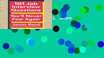 Review  101 Job Interview Questions You ll Never Fear Again