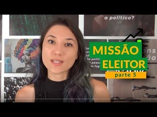 O QUE FAZER NO DIA DA ELEIÇÃO? Prepare-se! | Eleições 2018 | Missão Eleitor #5