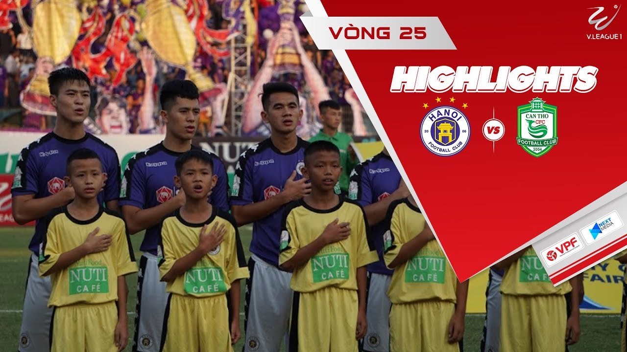 Chiến thắng trọn vẹn của Hà Nội trước Cần Thơ trong ngày nhận Cup Vô Địch - VPF Media