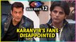 Bigg Boss 12: Fans ANGRY At Salman Khan For Targeting Karanvir Bohra