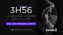 Jean-François Clervoy - 3h56, le premier homme sur la Lune