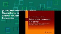 [P.D.F] Macroeconomic Theory: Fluctuations, Inflation and Growth in Closed and Open Economies