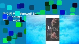 [P.D.F] VIP Werewolf Book (Popular Reference) by Brad Steiger