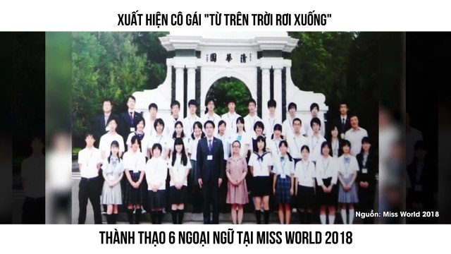 XUẤT HIỆN CÔ GÁI TỪ TRÊN TRỜI RƠI XUỐNG THÀNH THẠO 6 NGOẠI NGỮ TẠI MISS WORLD 2018