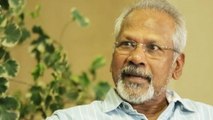 Mani Ratnam gets threat calls because of his new film; Check Out | FilmiBeat