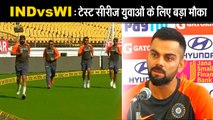 INDvsWI- India vs West Indies- It’s a great opportunity-Virat Kohli