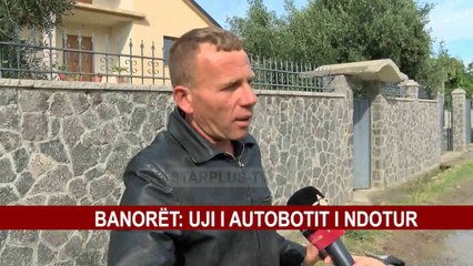 HOT I RI ,BANORËT: UJI I AUTOBOTIT I NDOTUR