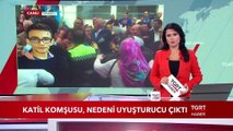 Katil Komşusu, Nedeni Uyuşturucu Çıktı