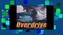 D.O.W.N.L.O.A.D [P.D.F] Overdrive: Bill Gates and the Race to Control Cyberspace by James Wallace