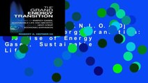 F.R.E.E [D.O.W.N.L.O.A.D] The Grand Energy Transition: The Rise of Energy Gases, Sustainable Life