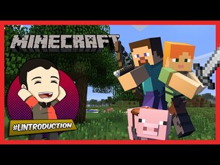 #Lintroduction | Minecraft w/ RZN_Unreal