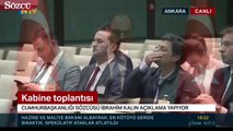 Kalın'dan kabine sonrası açıklama