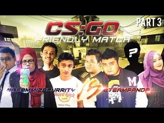 CS:GO Perlawanan Persahabatan NGMY (Pusingan 3)