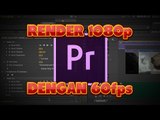 [MALAY] Adobe Premiere Pro CS6 | Render Settings Yang Terbaik Untuk YouTube 1080p 60fps