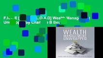 F.R.E.E [D.O.W.N.L.O.A.D] Wealth Management Unwrapped by Charlotte B Beyer