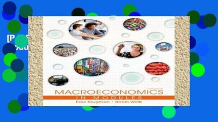 [P.D.F] Macroeconomics in Modules by Paul Krugman