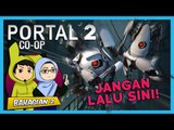 JANGAN LALU SINI! | Portal 2 (Co-op) - Course 2: Mass and Velocity