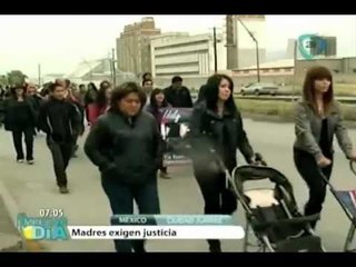 Marchan madres de desaparecidas en Ciudad Juárez