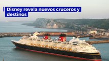 Disney revela nuevos cruceros y destinos