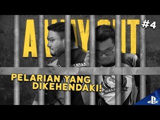 PELARIAN YANG DIKEHENDAKI! | A Way Out (Bhg 4)