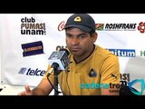 Nos vamos a morir en la cancha, aseguran en Pumas