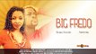 Big Fredo 1 Nigerian Nollywood Classic Movie