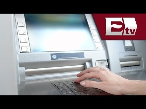 Nuevo virus en cajeros automáticos de México / ¿Cómo amanece el mundo financiero?