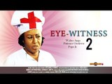 Eye Witness 2 - Nigerian Nollywood Movies