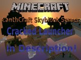 CanthCraft Skyblock Server 1.6.2! Cracked Launcher Download Link Available!