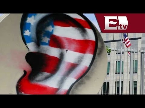 Estados Unidos espía a 35 líderes mundiales / Excélsior Informa con Mariana H