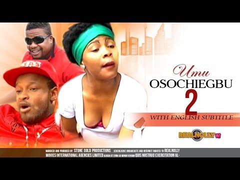 Umu Osochiegbu 2 - Nigerian Igbo Movie Subtitled in English
