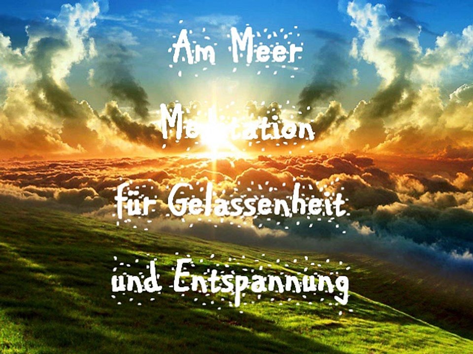Meditation / Fantasiereise - Am Meer