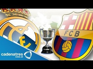 Barcelona o Real Madrid, ¿quién se lleva la Copa del Rey 2013-2014?/ Tema del día