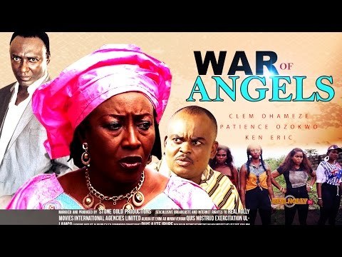 War Of Angels 1 - Latest Nollywood Movies
