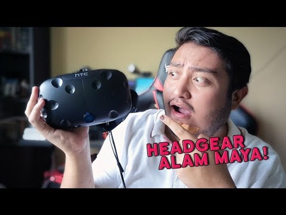 #NyahKotak | HTC Vive Virtual Reality System