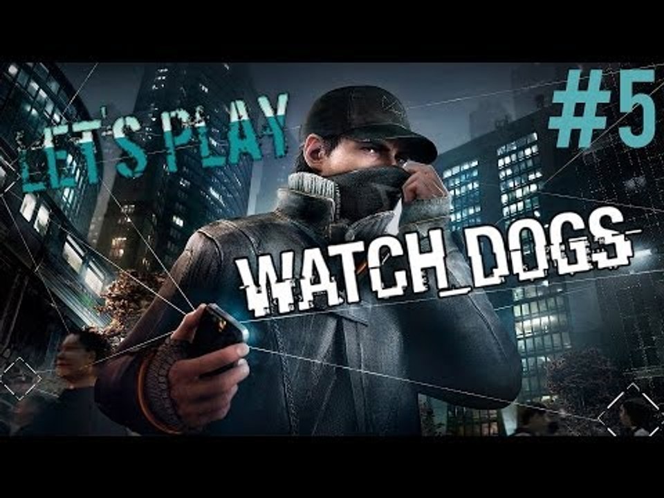 Watch Dogs PC Gameplay - Lets Play - Part 5 (Did you say Tucci?! :3) - [Walkthrough / Playthrough]