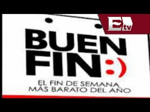 Profeco implementa operativo para el Buen Fin / Excélsior Informa con Paola Virrueta