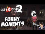 Left 4 Dead 2 Funny Moments - Best Highlights - (MOK'S LACK OF MORAL SUPPORT!!!)