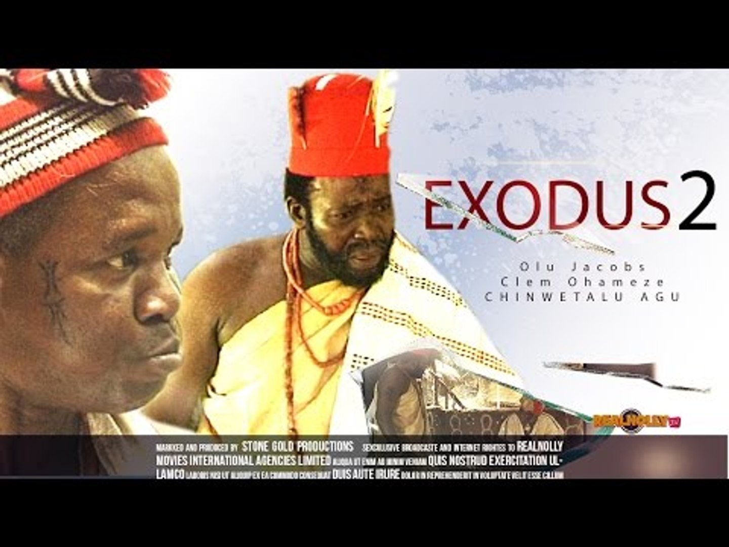 Exodus 2  - Nigerian Nollywood Movies