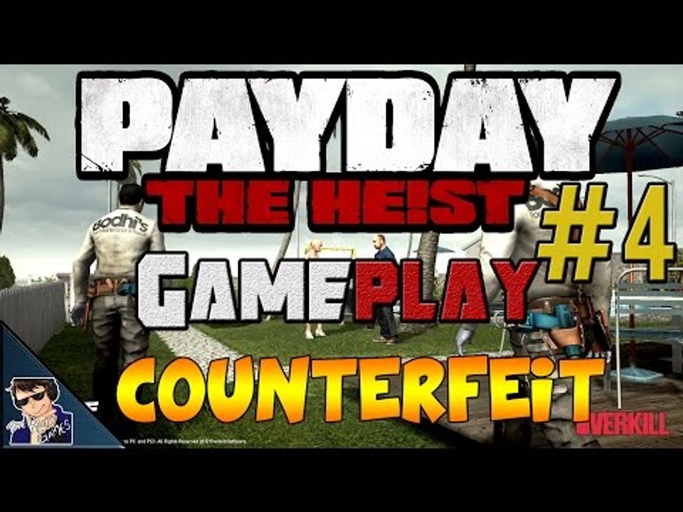 Payday The Heist Gameplay - Let's Play - #4 (Abandoned!) - [60 FPS]