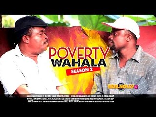 Poverty Wahala 2 - 2015 Latest Nigerian Nollywood Movies