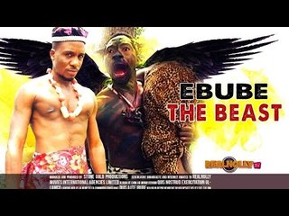 Ebube The Beast 1 - 2015 Latest Nigerian Nollywood Movies