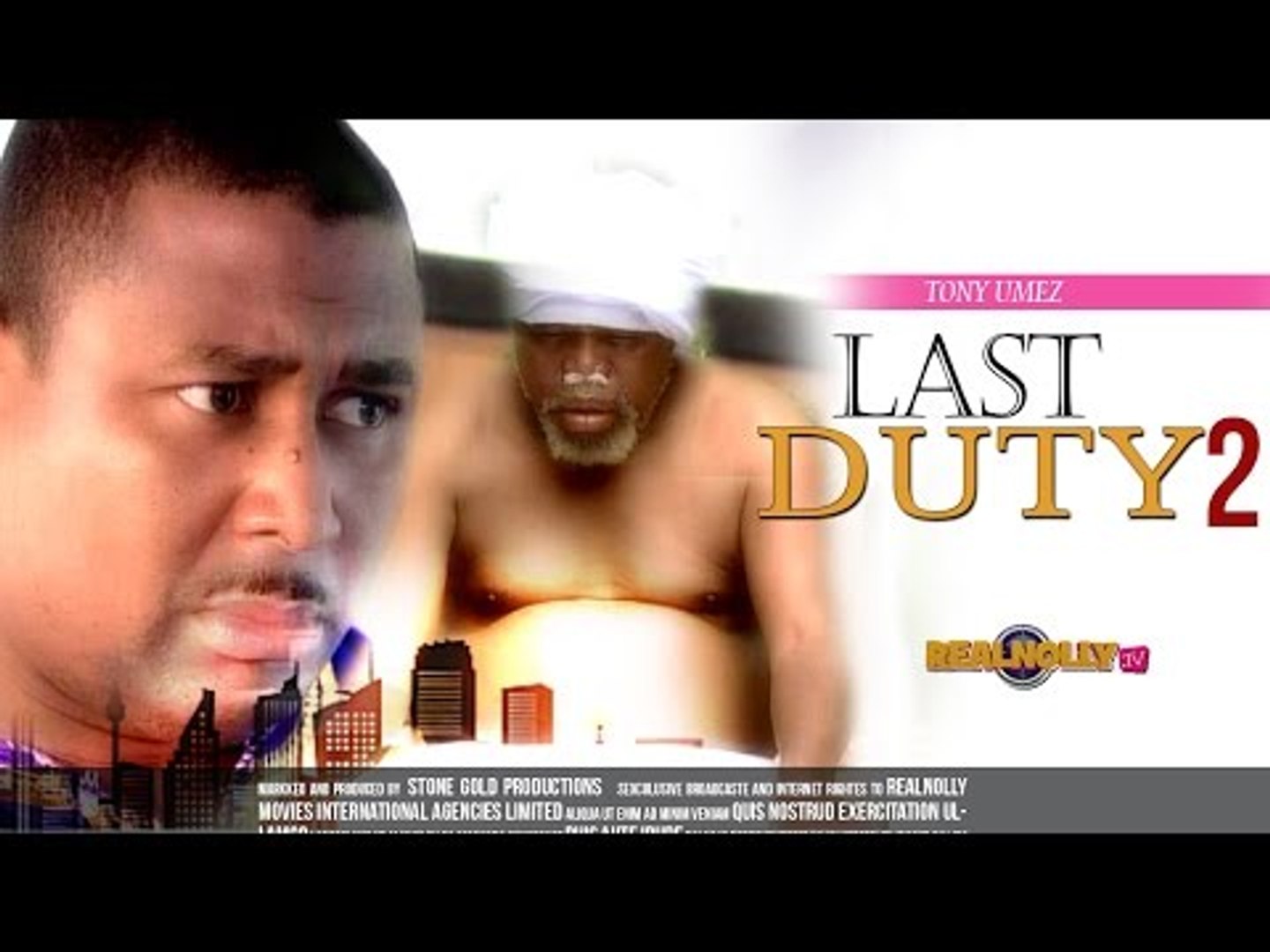 Nigerian Nollywood Movies - Last Duty 2