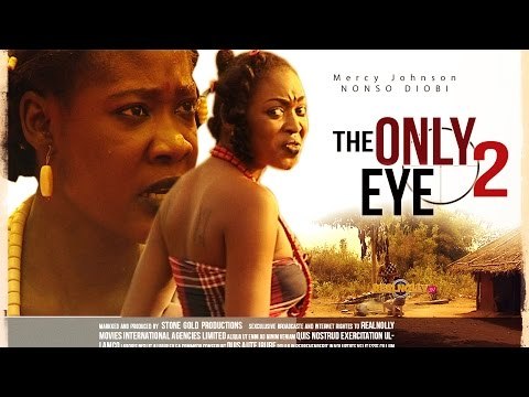 Nigerian Nollywood Movies - The Only Eye 2