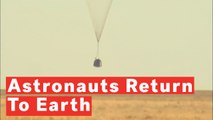 Watch Moment NASA Astronauts Touchdown On Earth After 197 Days In Space