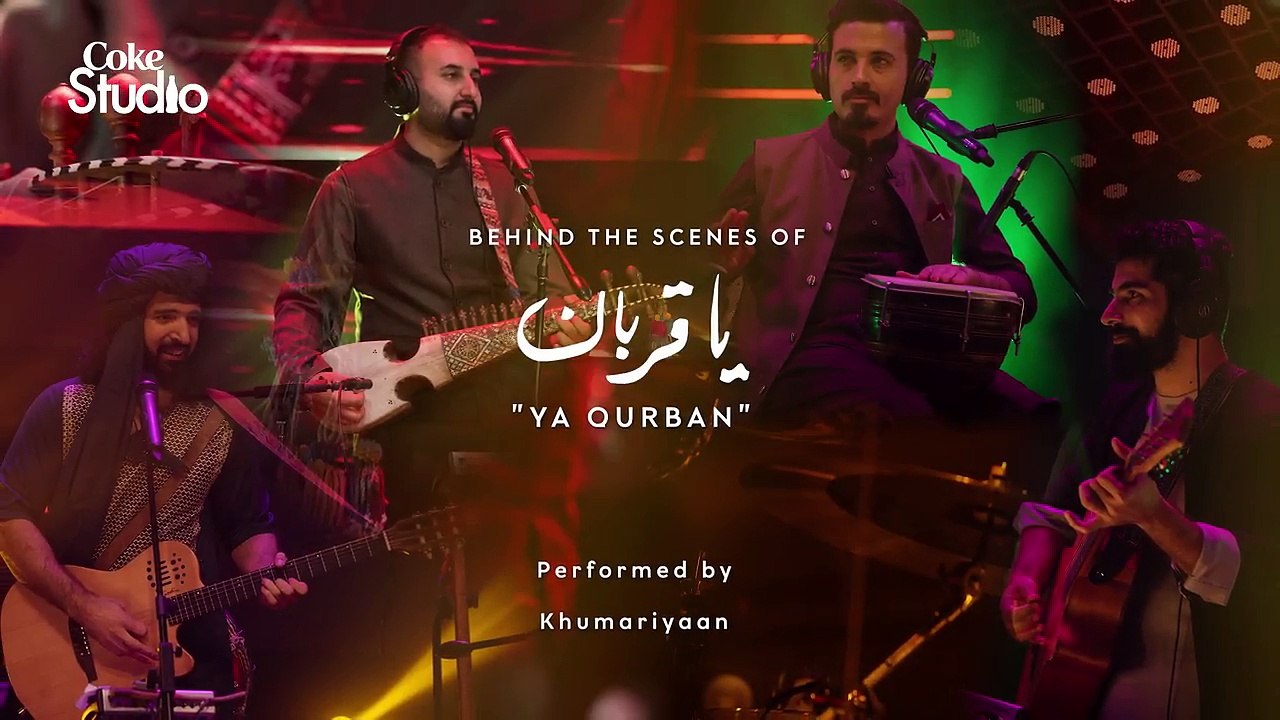 BTS, Ya Qurban, Khumariyaan, Coke Studio Season 11, Episode 7